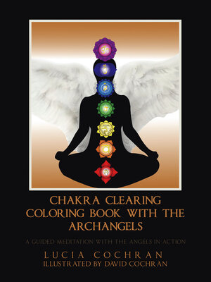 cover image of Chakra Clearing Coloring Book with the Archangels